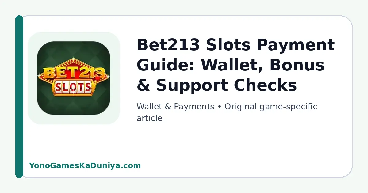 Bet213 Slots Wallet & Payments featured article image