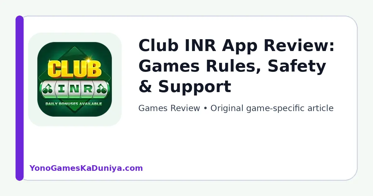Club INR Games Review featured article image