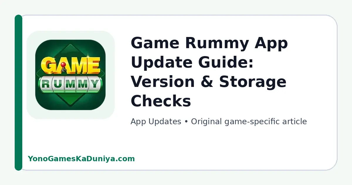 Game Rummy App Updates Android troubleshooting guide