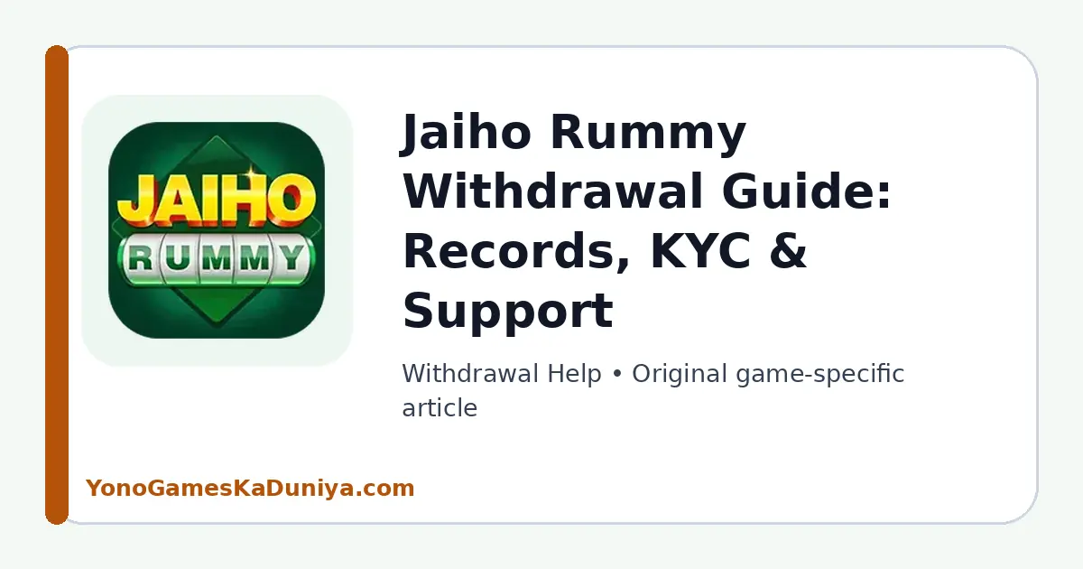 Jaiho Rummy Withdrawal Help featured article image