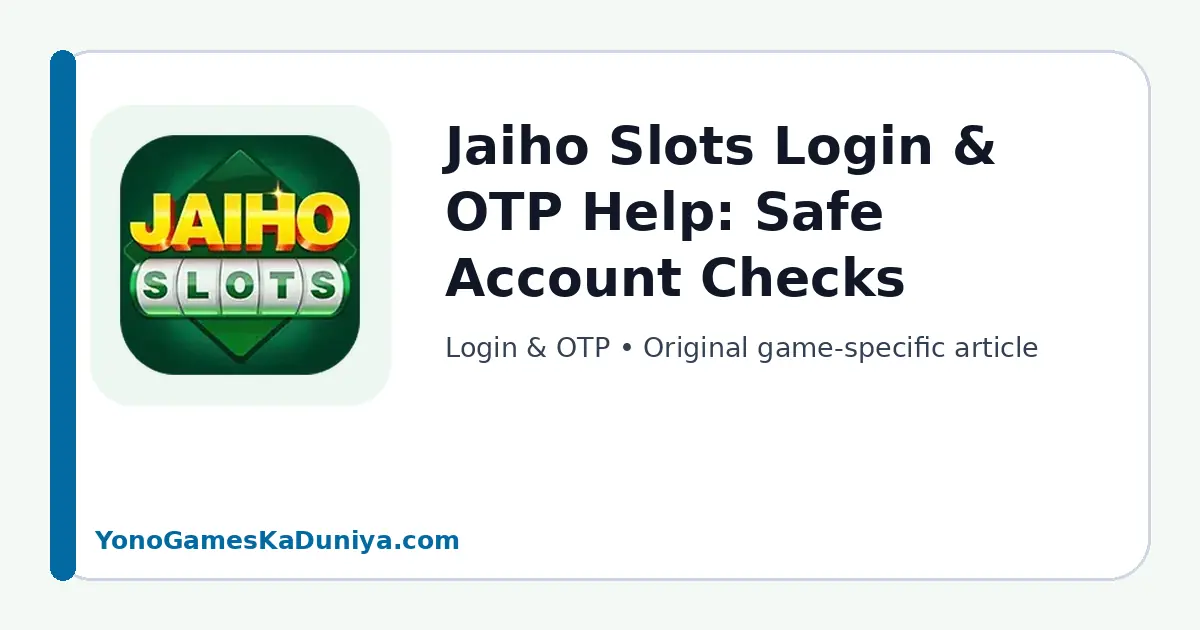Jaiho Slots Login & OTP featured article image