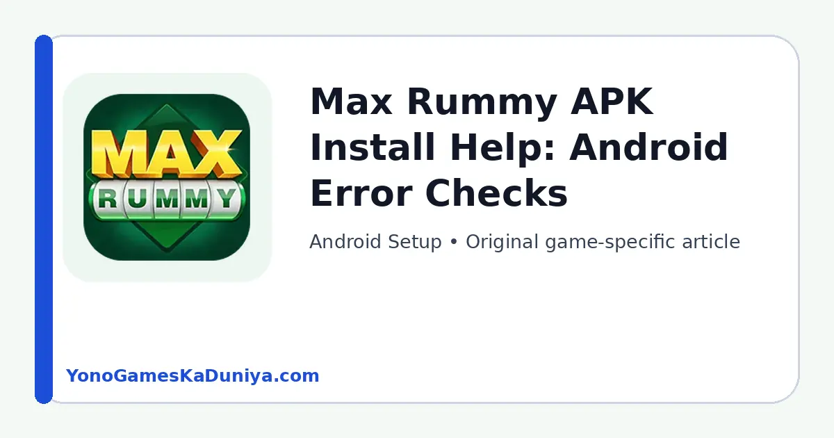 Max Rummy Android Setup Android troubleshooting guide