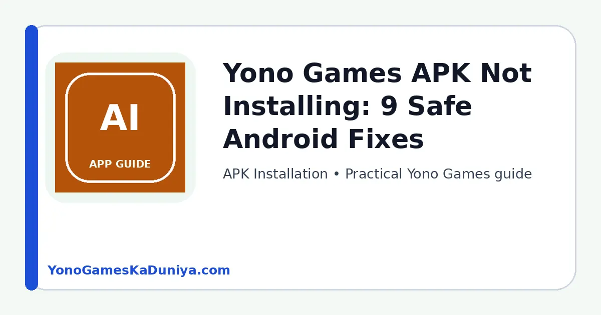 Yono Games APK not installing featured article image