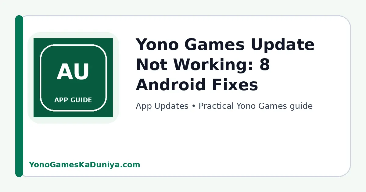 Yono Games update not working featured article image